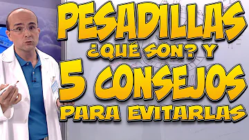 ¿Tienen beneficios las pesadillas?