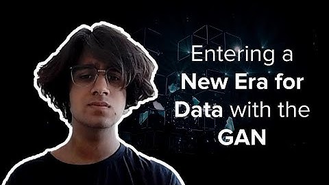 Generative Adversarial Networks... The Future of Data