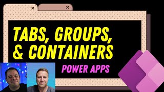 Power Apps Tabs Containers  & Groups screenshot 5