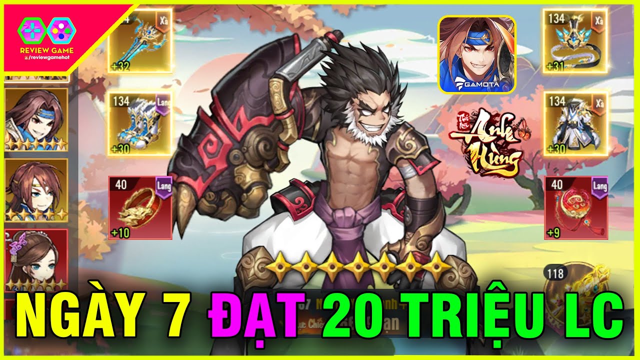 CHỐT NGÀY 7 game Thiếu Niên Anh Hùng đạt 20 TRIỆU LC, Hướng dẫn TĂNG LỰC CHIẾN CHUẨN cho NEWBIE