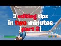 3 Tips to Edit Fast in Under 2 Minutes (Part 2)