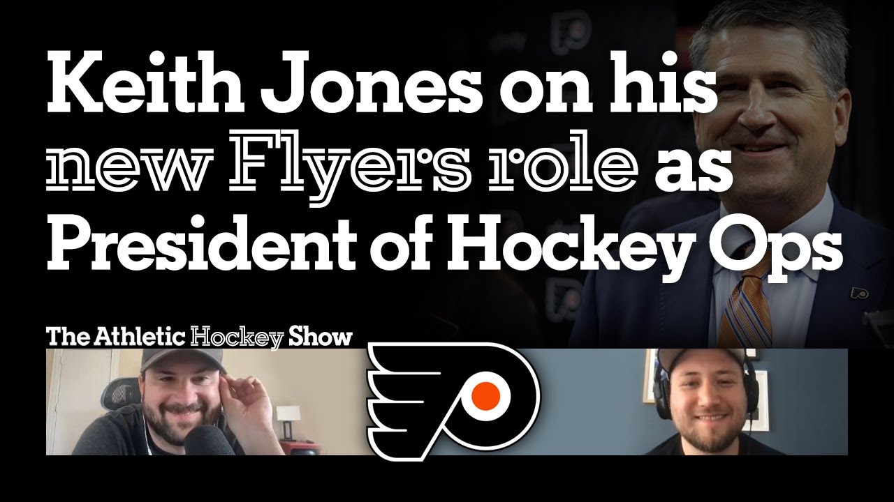 Philadelphia Flyers name Keith Jones President of Hockey Ops