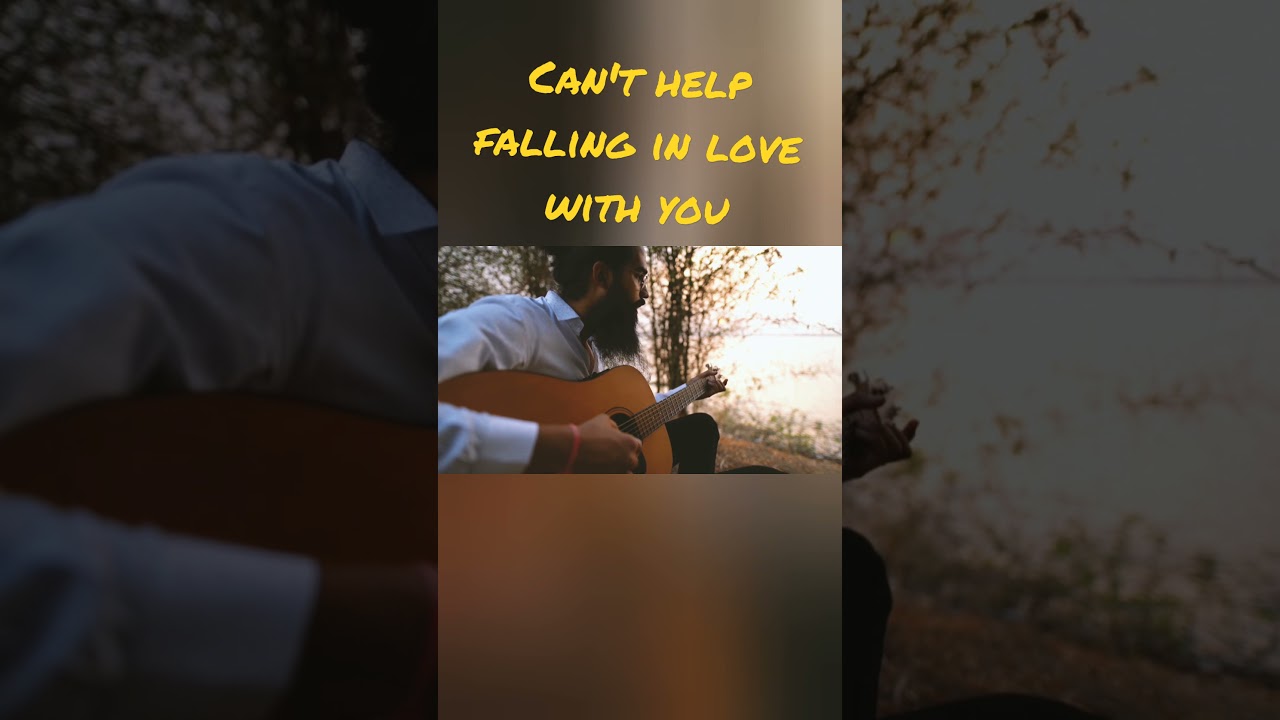 Can't help falling in Love (acoustic cover) by Vijyendra Singh Rana