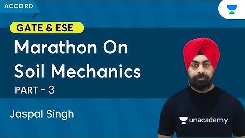 Marathon On Soil Mechanics | Part 3 | Jaspal Singh