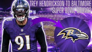 Does Trey Hendrickson make The Baltimore Ravens Super Bowl bound? #NFL 