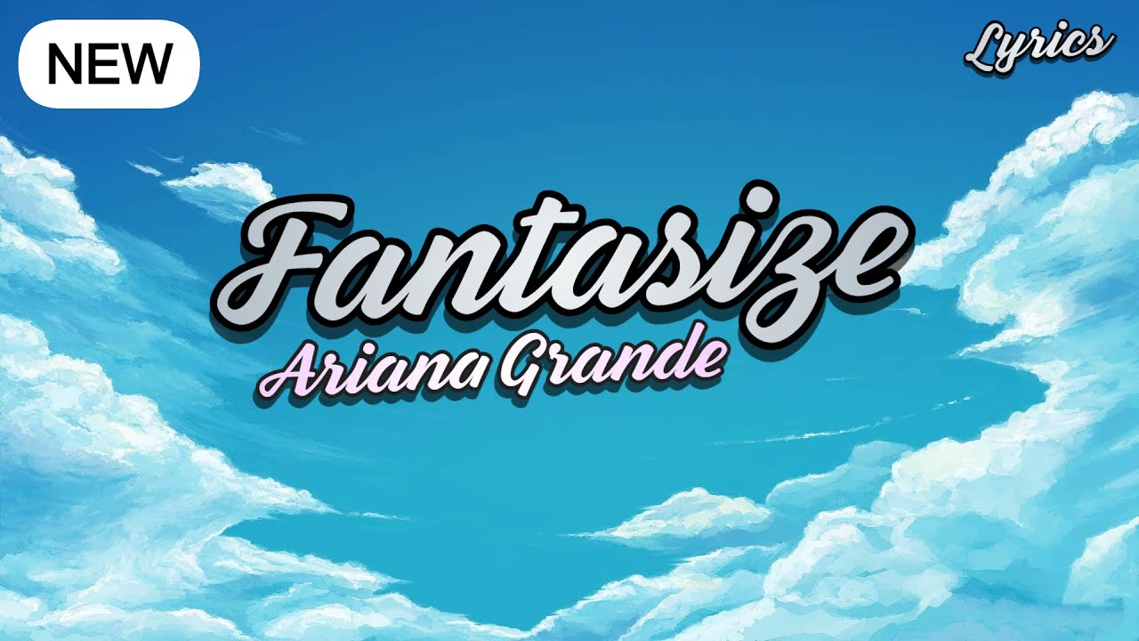Fantasize - Ariana Grande | 8D Audio