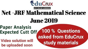 Net-JRF June 2019 || Mathematical science || Paper Analysis || Expected Cutt off || Part 1