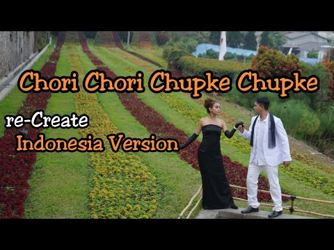 Chori Chori Chupke Chupke || Preity Zinta Salman Khan - Parodi India Versi Indonesia Vina Fan