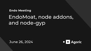 Endo Sync: EndoMoat, node addons, and node-gyp