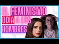 El feminismo ODIA a los hombres Y YO TE LO PRUEBO. | Macarena Gómez vs. Feministas