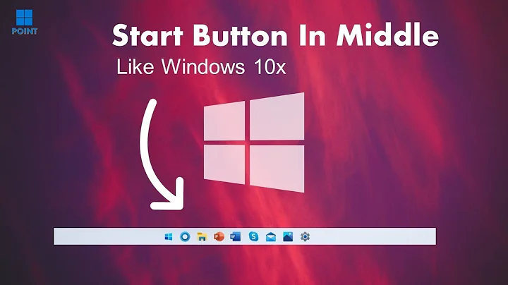 Centered Start Button Like Windows 10x *Exclusive Way*