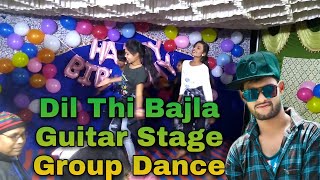 Dil Thi Bajla Guitar Stage Group Dance