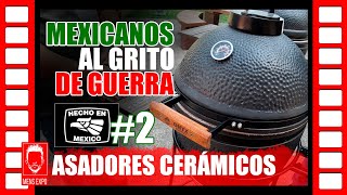 Asadores Cerámicos Onyx Kamado BBQ Hechos en México Pte.2 by Men's Expo - Canal para Hombres 2,892 views 2 years ago 15 minutes