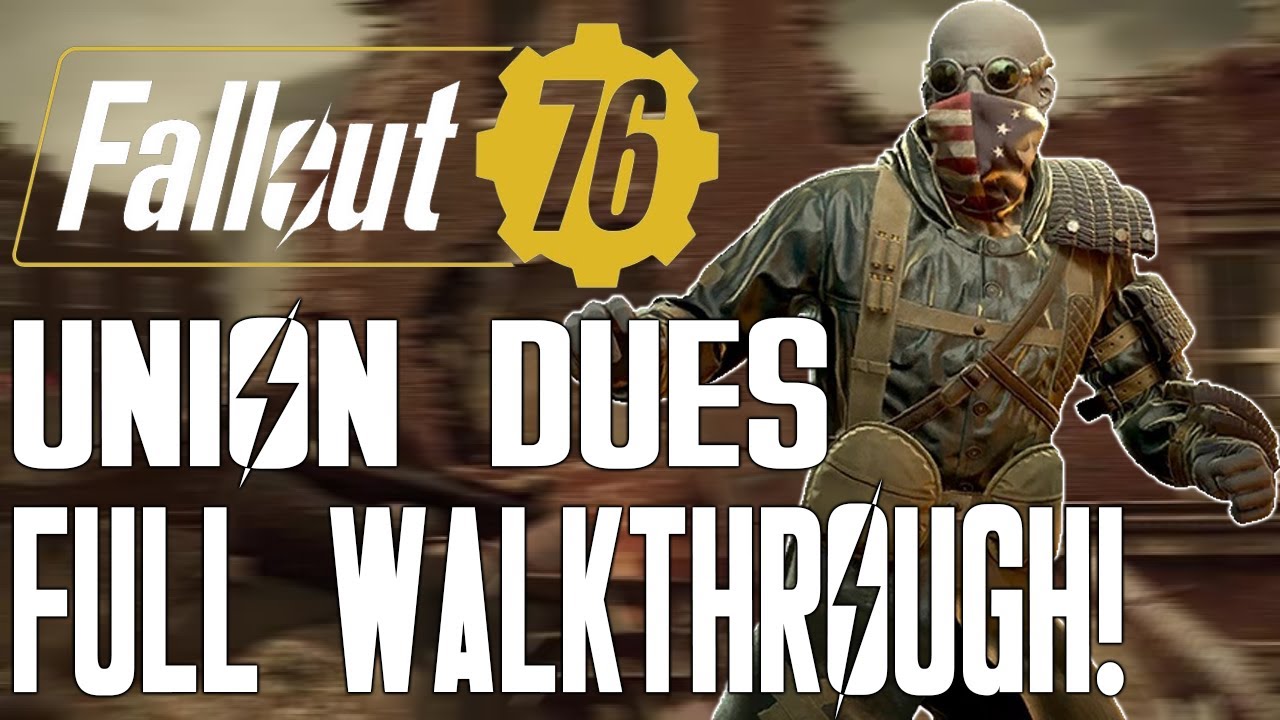 FALLOUT 76 DLC FULL WALKTHROUGH THE PITT UNION DUES YouTube fallout-76-dlc-full-walkthrough-the-pitt-union-dues-youtube