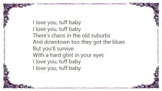 Iggy Pop - Tuff Baby Lyrics