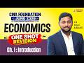 CMA Foundation Economics | One Shot Revision | Chap. 1 Intro | June 26 Exam | CA Tejas Arlikatti