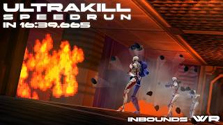[Inbounds WR] Ultrakill in 16 and a half minutes
