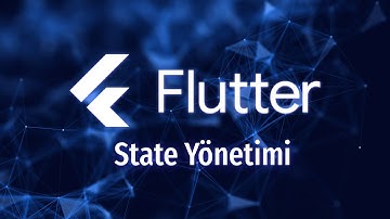 1.7: State Yönetimi ve Sayaç Uygulaması | Flutter&Dart 2025