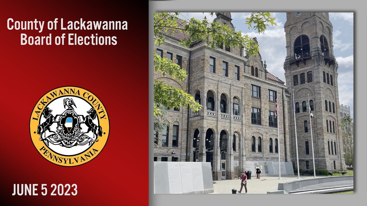 Lackawanna County Board Of Election 6523 YouTube