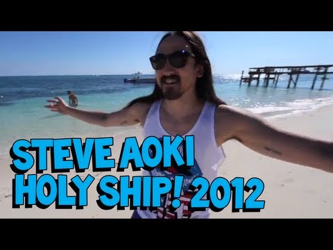 Steve Aoki Invades Holy Ship! 2012