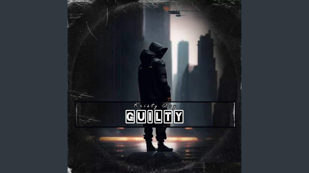 Watch Guilty on YouTube Watch Guilty on YouTube