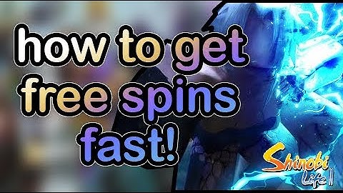 How to get free Spins in Shinobi Life 2!  *Working 2020*