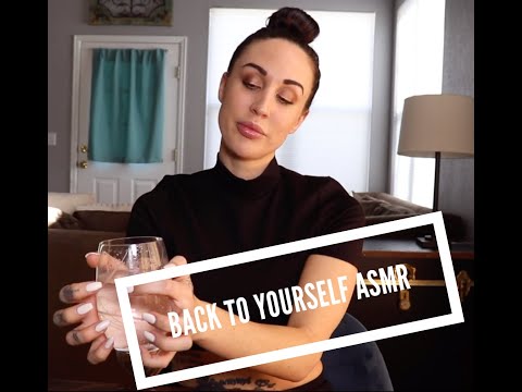 Give Back To Yourself ASMR