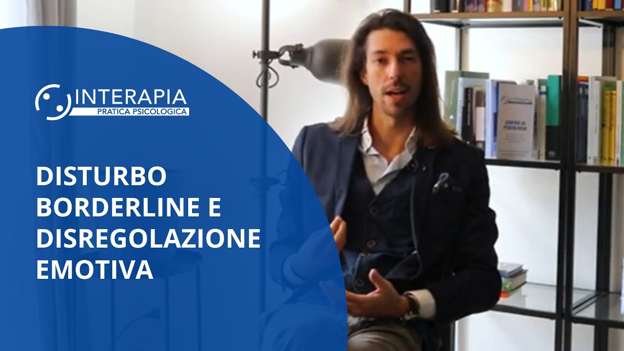 Disturbo Borderline e Disregolazione Emotiva