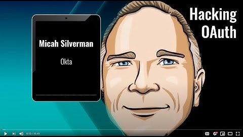 Devnexus 2021 Micah Silverman   Hacking OAuth   Pitfalls and Remedies