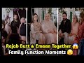 Rajab Butt & Emaan Together Family Function Vedio Goes Viral | Rajab's Family Update