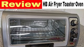 Hamilton Beach Toaster Oven Review 