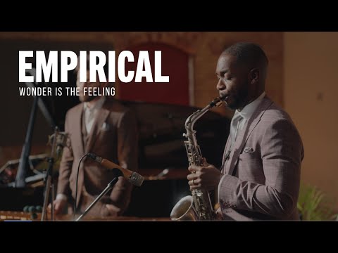 EMPIRICAL - Wonder is the Feeling