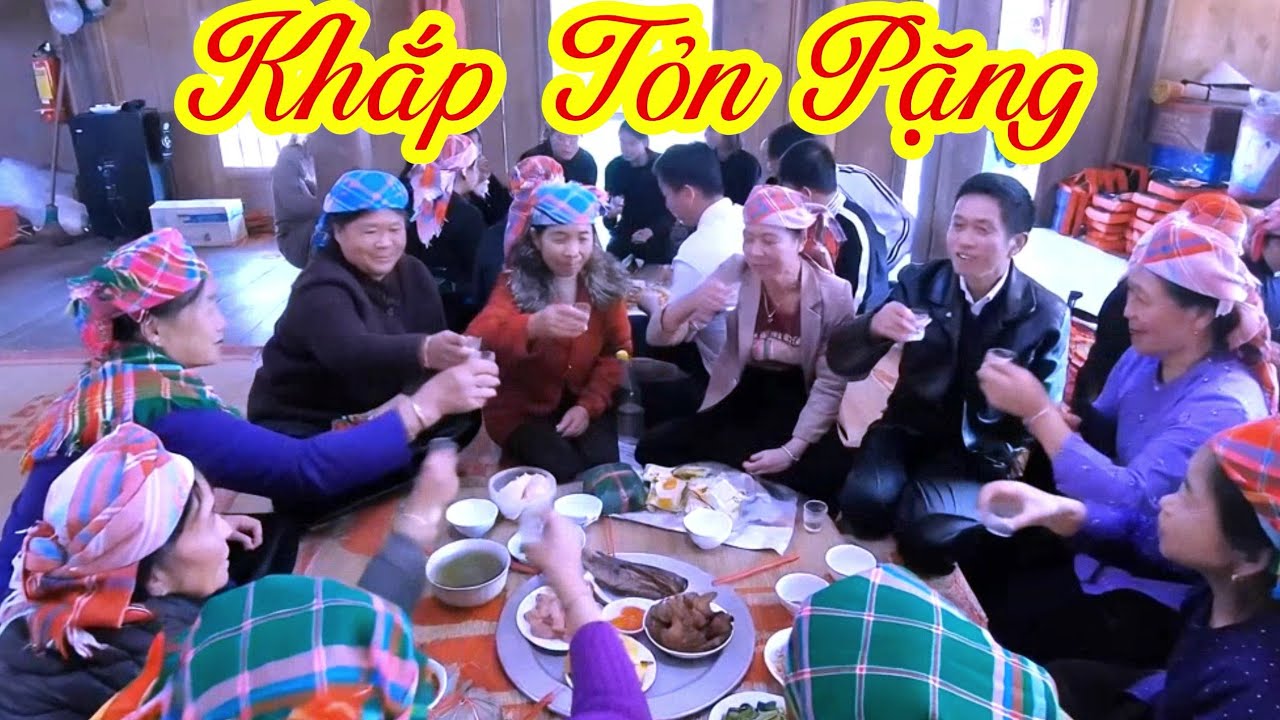 Hát Nôm Khắp Tỏn Pặng Khắp khay Tu May Văn Hóa Đám Cưới Người Tày Xã Khánh Yên Lào Cai 2025