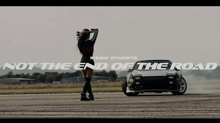 KISSIN' DYNAMITE - Not The End Of The Road (Official Video) | Napalm Records