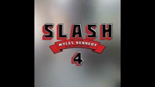 Slash - C'est la vie (feat. Myles Kennedy and The Conspirators)