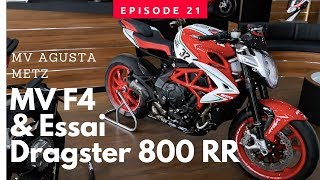 Ep.21 Gloire et avenir de MV Agusta chez 72 Motors à Metz, avec l'essai de la Dragster 800 RR