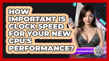 How Important Is Clock Speed For Your New CPU