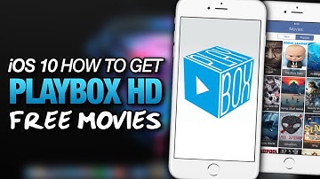 How To Get PLAYBOX HD On iOS 10 - Jailbreak Method For iPhone, iPad & iPod Touch
