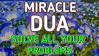 POWERFUL DUA FOR FEAR, ENEMIES, HUMILATION AND POVERTY