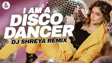 I Am A Disco Dancer (Remix) | DJ Shreya | Disco Dancer | Mithun Chakraborty