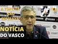 "POR ESSA A TORCIDA NÃO ESPERAVA"NOTÍCIAS DO VASCO DE HOJE!