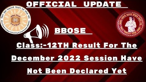 BBOSE Urgent Announcement For December 2022 Session Result Update.[BBOSE OFFICIAL]