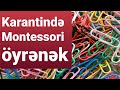 Evdə Montessori: 5 üsulda - diqqət, məntiq, kiçik motorika, əl-göz koordinasiyası