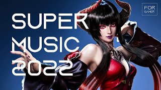 SUPER MUSIC FOR GAMER 2022