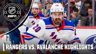 New York Rangers vs. Colorado Avalanche | Full Game Highlights | NHL on ESPN