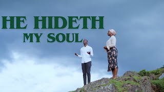 HE HIDETH MY SOUL - PAPI CLEVER & DORCAS  : MORNING WORSHIP 163