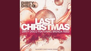 Last Christmas (Dirty Disco Airplay Edit)