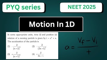 In some appropriate units t and position x relaton of a moving particle is given by |NEET 2025 PYQS|