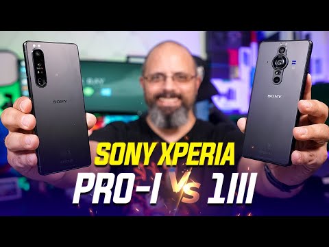 Sony Xperia Pro I Vs Sony Xperia 1 III Which Xperia Should You Choose?