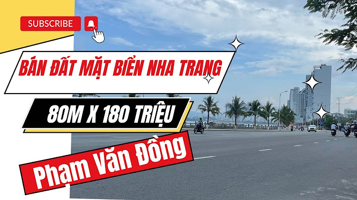 Nhà nghỉ đường phạm văn đồng nha trang năm 2024